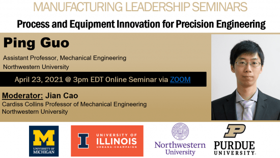 Manufacturing Seminar: Ping Guo